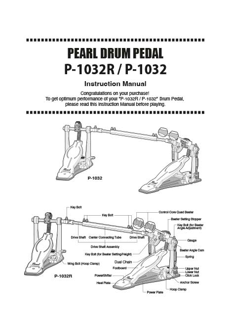 P-1032, 1032R Drum Pedal Instruction Manual
